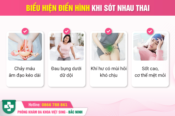 biểu hiện điển hình khi sót nhau thai