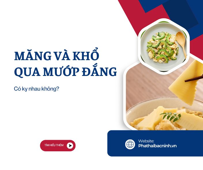Măng và khổ qua mướp đắng có kỵ nhau không