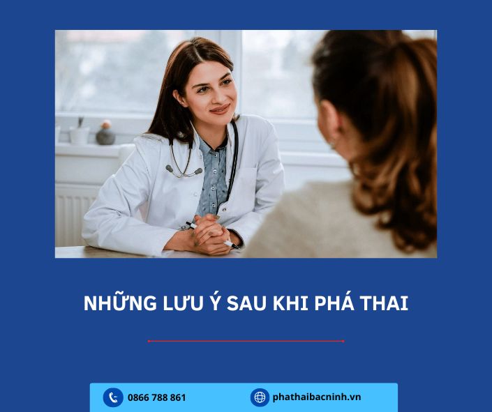 Những lưu ý sau khi phá thai
