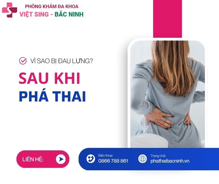 VÌ SAO BỊ ĐAU LƯNG SAU KHI PHÁ THAI